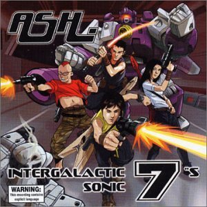 Ash: Intergalactic Sonic 7s (FMR)