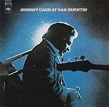 THE BARGAIN BUY: Johnny Cash: Johnny Cash at San Quentin (Sony Legacy)