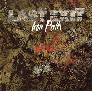 Last Exit: Iron Path (1988)