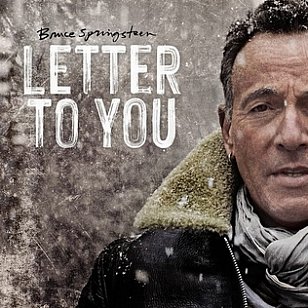 Bruce Springsteen, Letter to You (Sony/digital outlets)