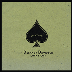 Delaney Davidson: Lucky Guy (Rough Diamond/Southbound)