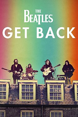 THE BEATLES' GET BACK DOCUMENTARY (2021): The truth, the whole truth and nothing but another truth