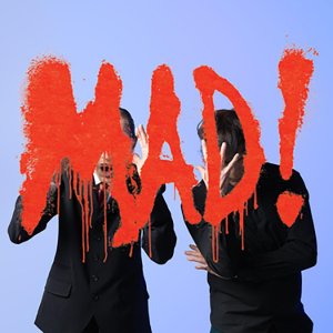 RECOMMENDED RECORD: Sparks: Mad! (digital outlets)