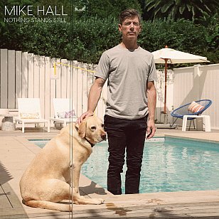 Mike Hall: Nothing Stands Still (digital outlets)