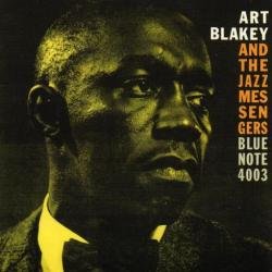 RECOMMENDED RECORD: Art Blakey and the Jazz Messengers: Moanin' (Blue Note reissue/Universal)