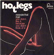 Hotlegs: Neanderthal Man (1970)