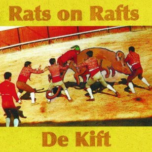 Rats on Rafts/De Kift: Last Day on De Zon (Fire)