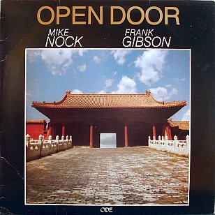 Mike Nock/Frank Gibson: Open Door (1986)