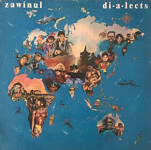 ZAWINUL: DIALECTS, CONSIDERED (1986): Keyboard player speaking for himself