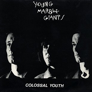 Young Marble Giants: Colossal Youth (1980)