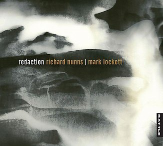 Richard Nunns and Mark Lockett: Redaction (Rattle)