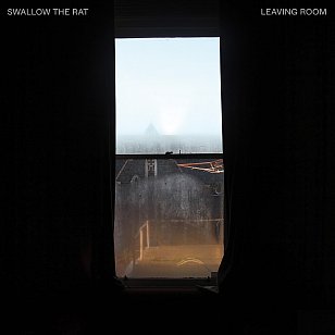 Swallow the Rat: Leaving Room (Shifting Sounds/digital outlets)