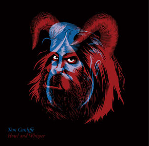 Tom Cunliffe: Howl & Whisper (Lyttleton/Southbound)