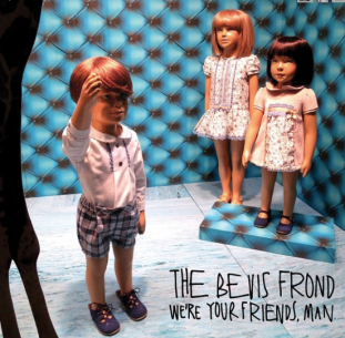 The Bevis Frond: We're Your Friends, Man (Fire)