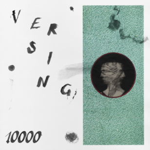 Versing: 10000 (Hardly Art)