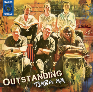 Timba MM: Outstanding (Naxos/digital outlets)