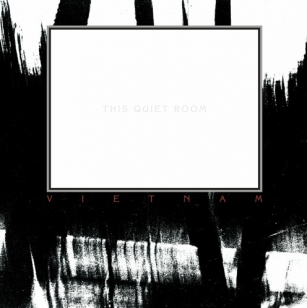 Vietnam: The Quiet Room (Rhythmethod/digital outlets)
