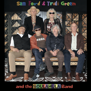 Sam Ford, Trudi Green and the Soulahula Band: OOOEE! (Choice/digital outlets)