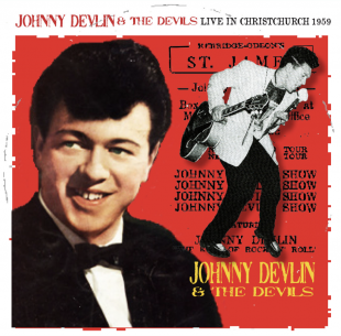 Johnny Devlin and the Devils: Live in Christchurch 1959 (digital outlets)