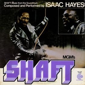 RECOMMENDED REISSUE: Isaac Hayes, Shaft