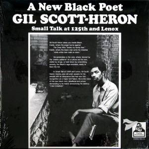 RECOMMENDED REISSUE: Gil Scott-Heron: Small Talk at 125th and Lenox (Ace/Border)