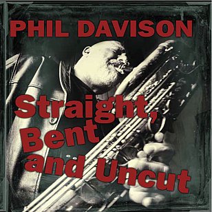 Phil Davison: Straight, Bent and Uncut (iTunes)