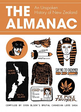 THE ALMANAC; AN UNSPOKEN HISTORY OF NEW ZEALAND