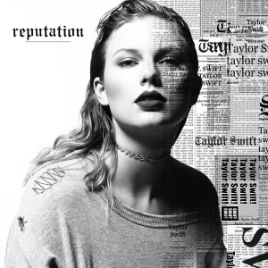Taylor Swift: Reputation (Big Machine/Universal)