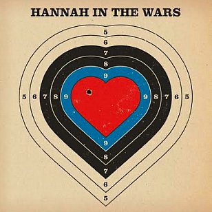 Hannah in the Wars: Hannah in the Wars (99X-10/Aeroplane)