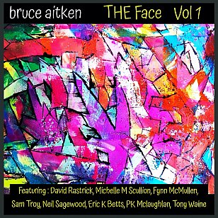 Bruce Aitken: The Face Vol 1 (digital outlets)