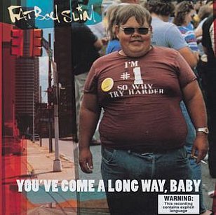 Fatboy Slim: You've Come a Long Way Baby