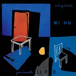 Virginia Wing: private LIFE (Fire/Southbound/digital outlets)