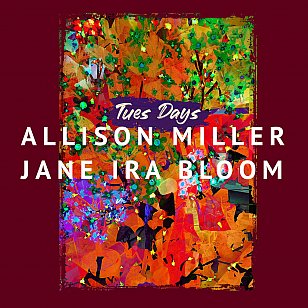 Jane Ira Bloom/Allison Miller: Tues Days (Outline/bandcamp)