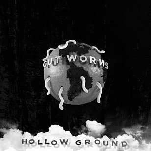 Cut Worms: Hollow Ground (Jagjaguwar)