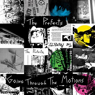 The Prefects: Going Through the Motions (Fire/Southbound)