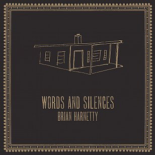 Brian Harnetty: Words and Silences (Winesap/digital outlets)