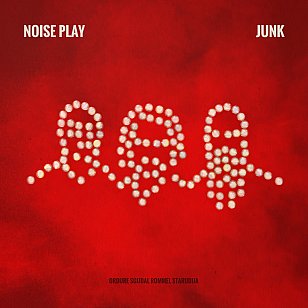 ONE WE MISSED: Noise Play: Junk (digital outlets)