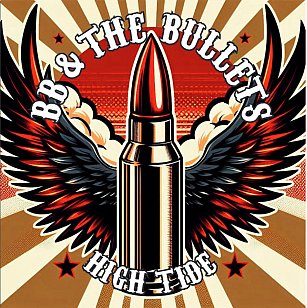 BB and the Bullets: High Tide (digital outlets)
