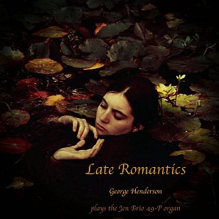 George Henderson: Late Romantics (bandcamp)