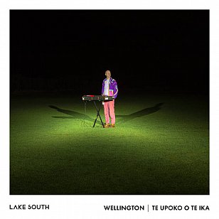 Lake South: Wellington/Te Upoko O Te Ika (Home Alone/digital outlets)