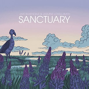 Jake Baxendale and Jasmine Lovell-Smith: Sanctuary (Paint Box/digital outlets)