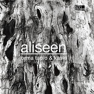 Jorma Tapio and Kaski: Aliseen (577 Records/bandcamp)