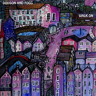 Dodson and Fogg: Walk On (wisdomtwinsbooks)