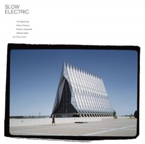 Slow Electric: Slow Electric (Panegyric/Southbound)