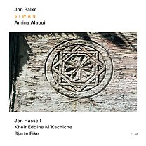 BEST OF ELSEWHERE 2009 Jon Balke and Amina Alaoui: Siwan (ECM/Ode)