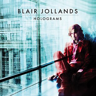 Blair Jollands: Holograms (bandcamp)