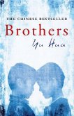 BROTHERS by YU HUA: The China syndromes