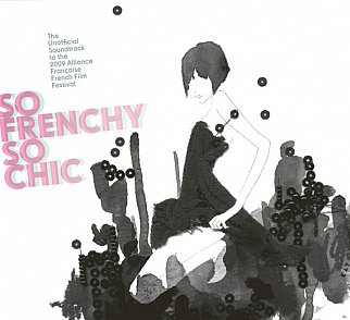 Various Artists: So Frenchy So Chic 2009 (Border)