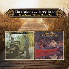 Chet Atkins and Jerry Reed: Me and Jerry, Me and Chet (Raven/EMI)