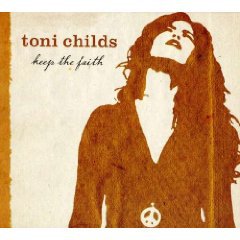 Toni Childs: Keep the Faith (MGM)